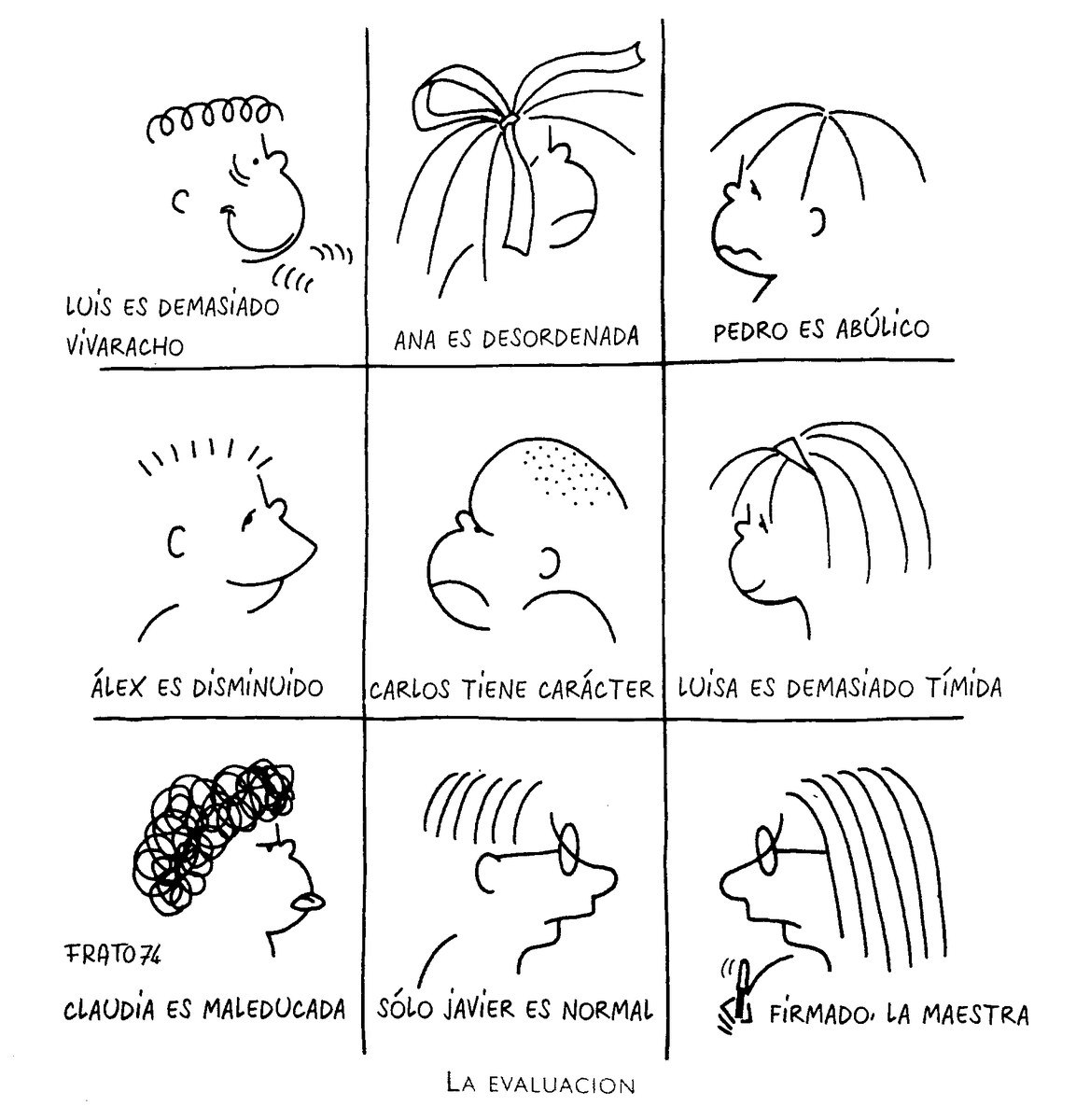 oscarboluda's tweet photo. ¿Evaluamos? “@m_mile_: Comentando la viñeta de #Frato en #openseta Tú, como docente, q opinas? http://t.co/UAylKzFEtE”