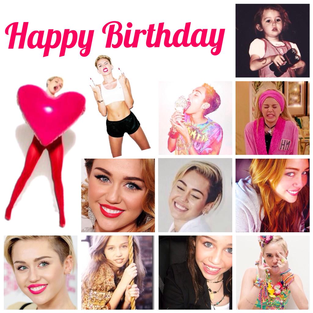 Happy 22th Birthday Miley    1                  Miley Cyrus 