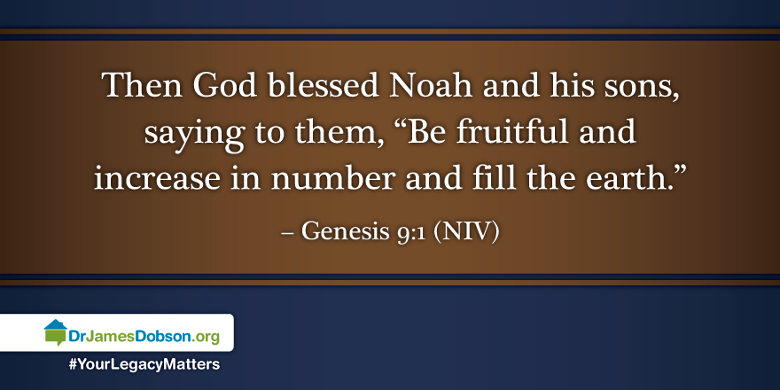 Gen 9:1 -Then God blessed Noah &amp; his sons,saying to them, "Be fruitful &amp; increase the number &amp; fill the earth. #Bible