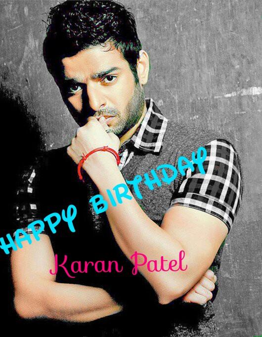 Happy Birthday Karan Patel 