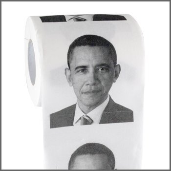 UGottaHaveThat's tweet photo. #Obama #Toilet #Paper - http://t.co/tLHOnFufbj #Biohazard #Boston #Diarrhea #Dookie #DookieButter #YGHT http://t.co/6mcFgjQu7C