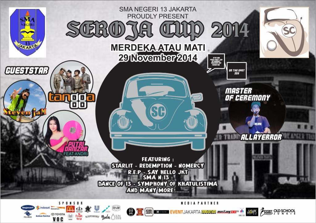 Nov, 29th 2014 #SerojaCup2014 <a href="/serojacup13/">SEROJA CUP 2015</a> at SMA 13 Jakarta with <a href="/Putri_danizar/">Diani Mega Putri</a> <a href="/TanggaMusic/">TanggaMusic</a> <a href="/stevenjam/">Steven Jam Official</a>