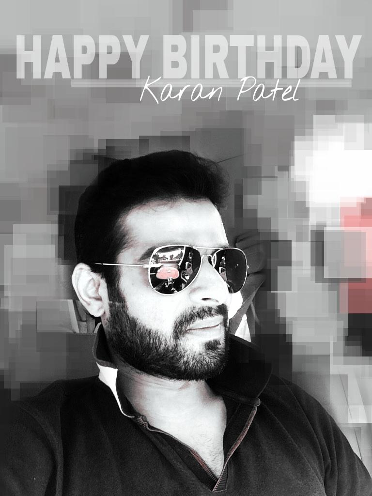  Happy Birthday Karan Patel 