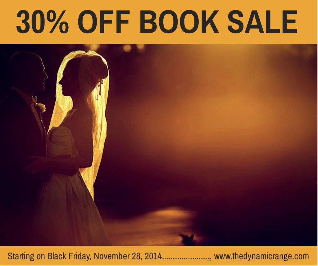 Black Friday 30% off ALL BOOKS sale is coming soon!  Get on our mailing list to be notified! thedynamicrange.com.