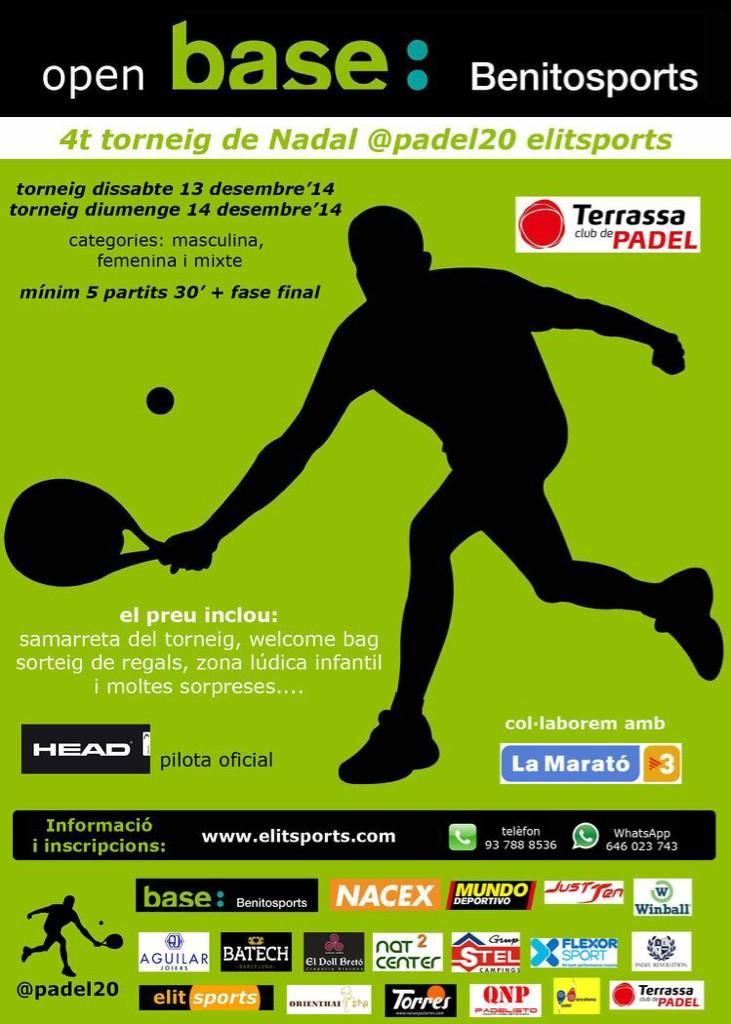 4rt #TorneigNadal <a href="/padel20/">Padel 2.0</a> Open base: <a href="/BenitoSports/">BenitoSports</a> 
13/14 Desembre @terrassapadel 
Inscriu-te !! #padel