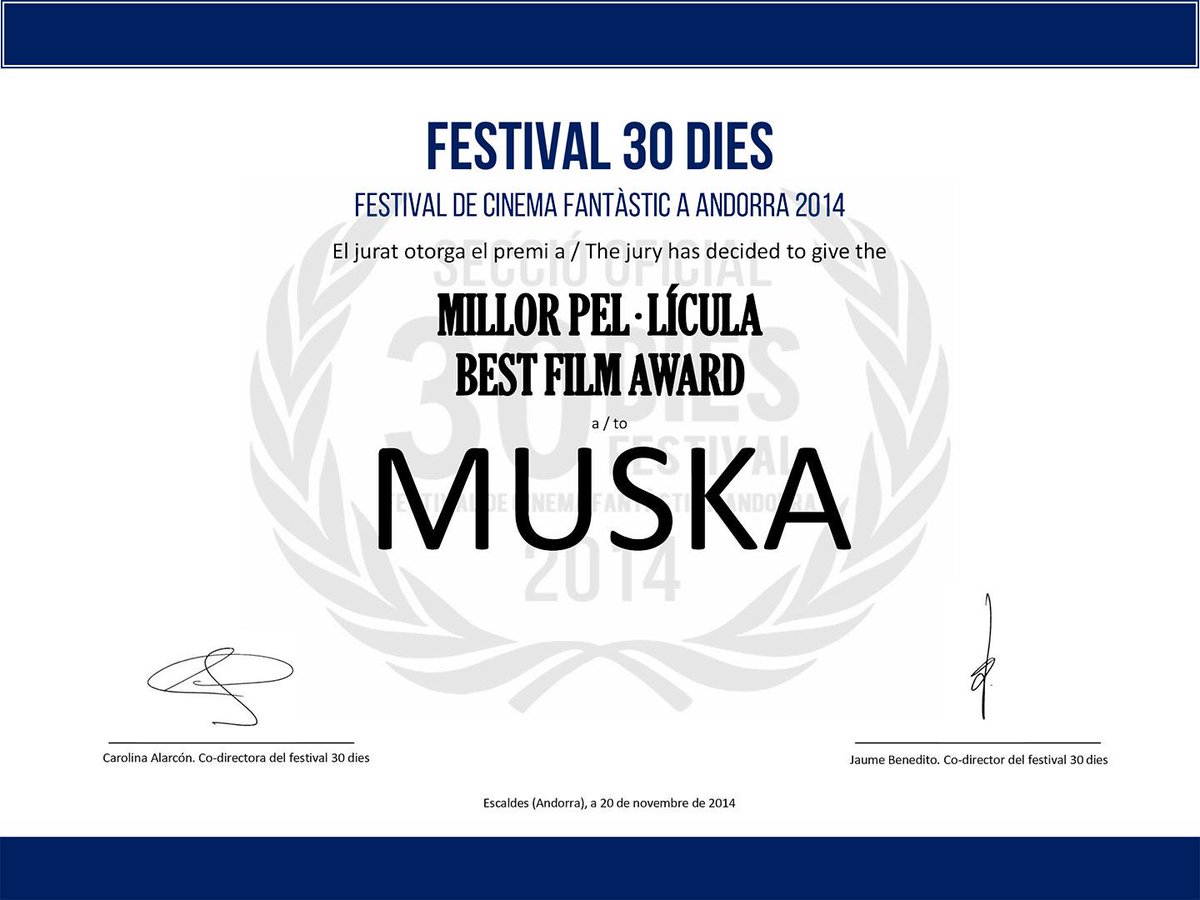 ''MUSKA'' has won 'BEST FEATURE FILM','BEST DIRECTOR' and 'BEST SUPPORTING ACTRESS' awards <a href="/30diesandorra/">Festival 30 Dies</a> Film Fest