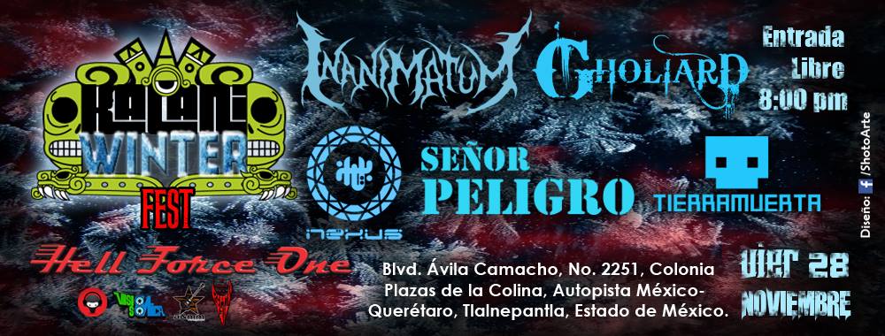 ARTANDMODELS's tweet image. Premios Kalani, presenta su 3er Festival de Metal, WINTER FEST KALANI, este 28 nov en el HELL FORCE ONE Satélite \m/.