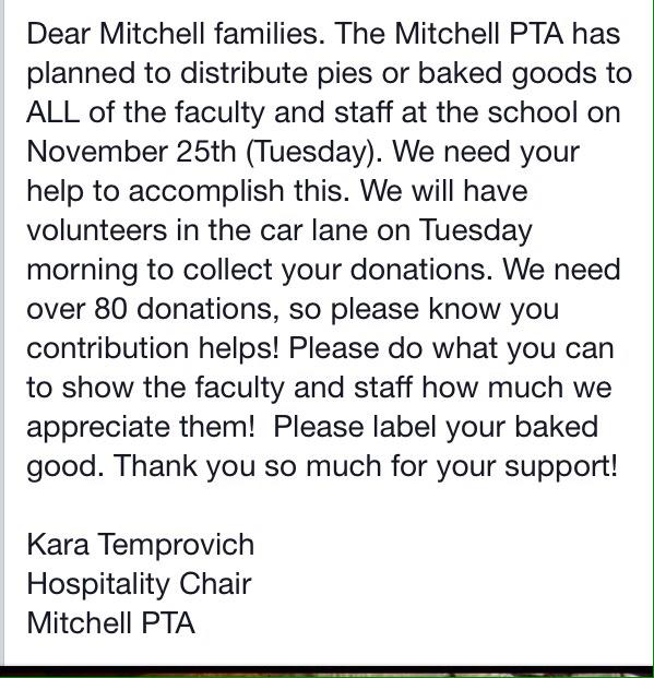 MitchellPTA's tweet photo. Pie/baked good collection this Tuesday at drop off. Help us say thanks to Mitchell staff!#mitchellstaffappreciation http://t.co/KKOZqHZkcw