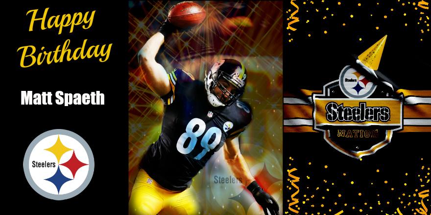 Wishing Steelers Matt Spaeth a very Happy 31st BDay! May this be your greatest,most wonderful year!!! 