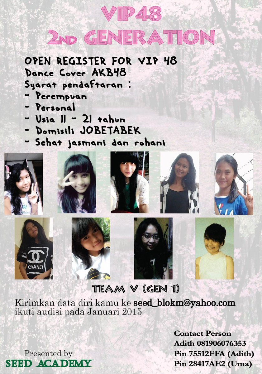 SEED_Academy's tweet photo. @rismagitaaulia1 (please rt) VIP 48 open audition for 2nd generation http://t.co/6T7ol8sKrQ