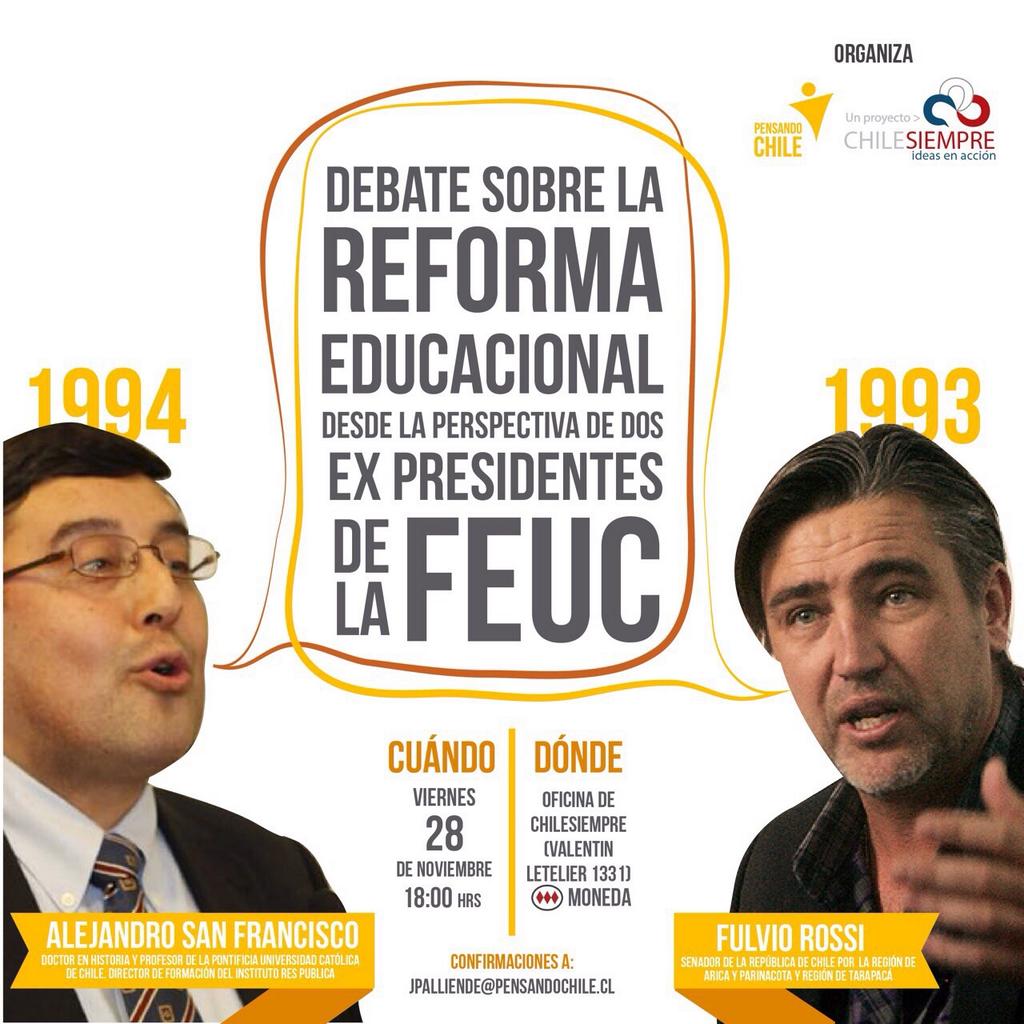 PensandoChile's tweet photo. [VIERNES] Todos invitados a participar de nuestro debate PChile junto a 2 ex pdtes de Feuc debatiendo sobre ref educ! http://t.co/Gxyg9Xa6oY