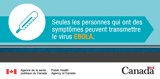 ACSP_Canada's tweet photo. Une personne infectée par le virus #Ebola n’est pas contagieuse à moins d’avoir des symptômes. http://t.co/mLq5JpSiY4 http://t.co/EM2UxmD3nm