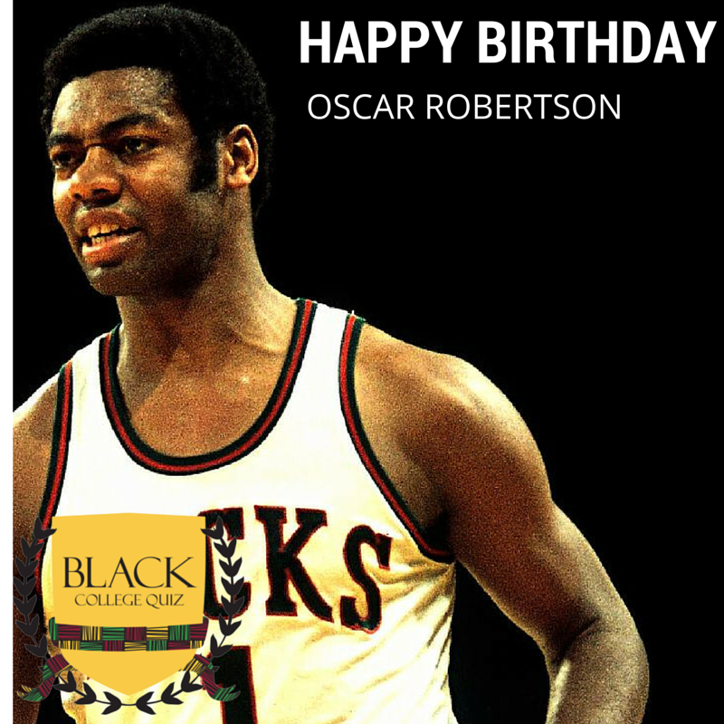 Happy Birthday Oscar Robertson! 