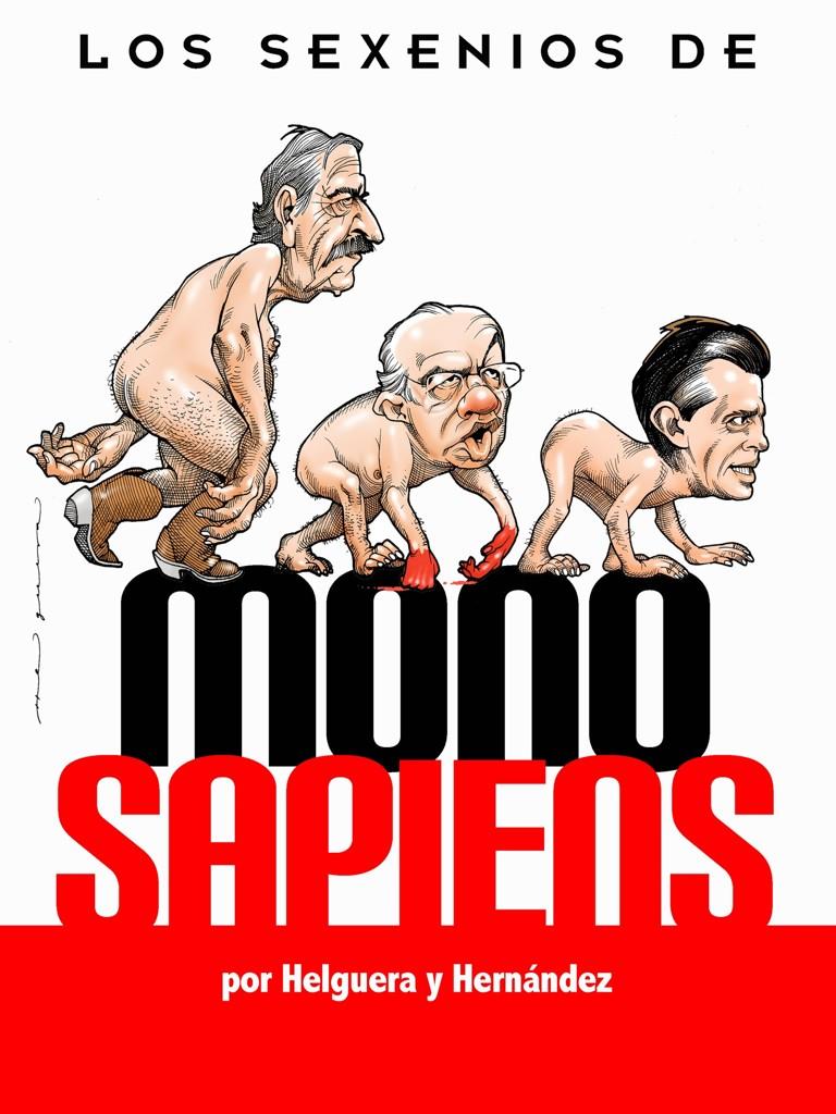 monerohernandez's tweet photo. Próximamente, “Los Sexenios de Mono Sapiens”, de Ediciones Proceso: http://t.co/99bVatcmsj