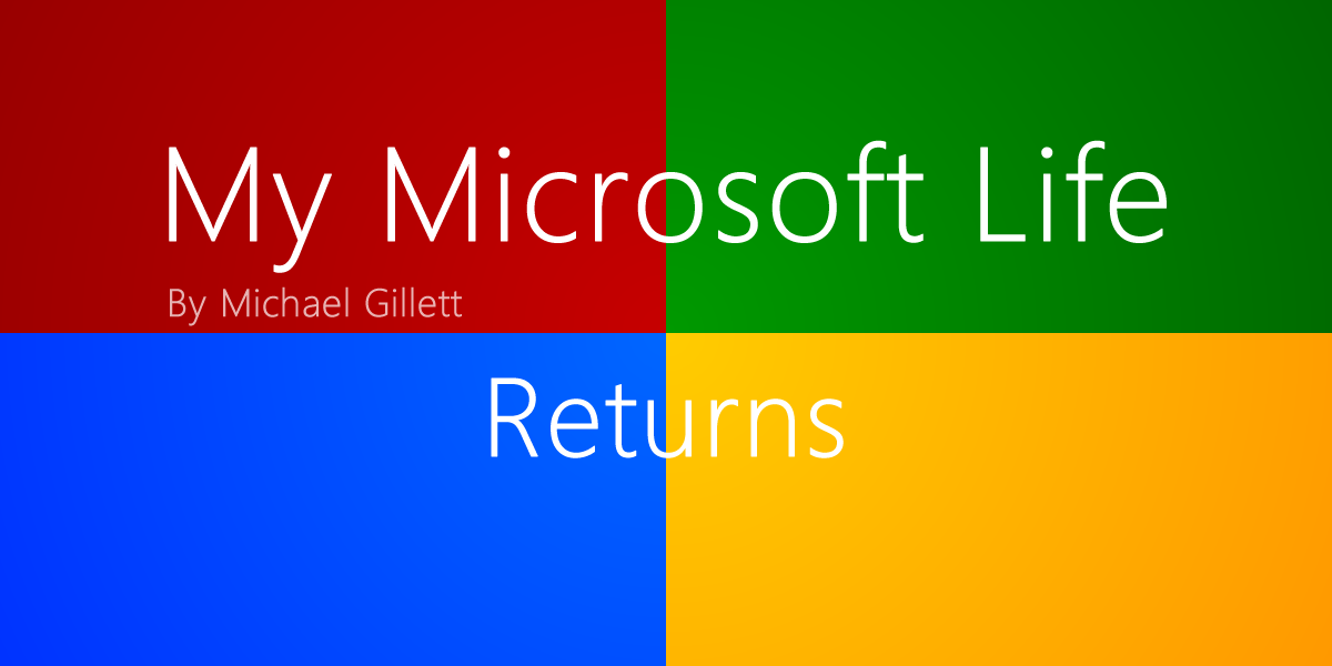 MyMicrosoftLife's tweet photo. My Microsoft Life returns http://t.co/7irhJMI33A via @Piptell http://t.co/qVneuiwaTD
