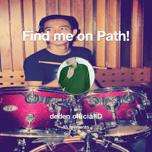 Find me on #Path now! Go to: path.com! #thepersonalnetwork