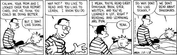 Calvinn_Hobbes's tweet photo. Exactly why I don't like school. http://t.co/aeSzAKvT89