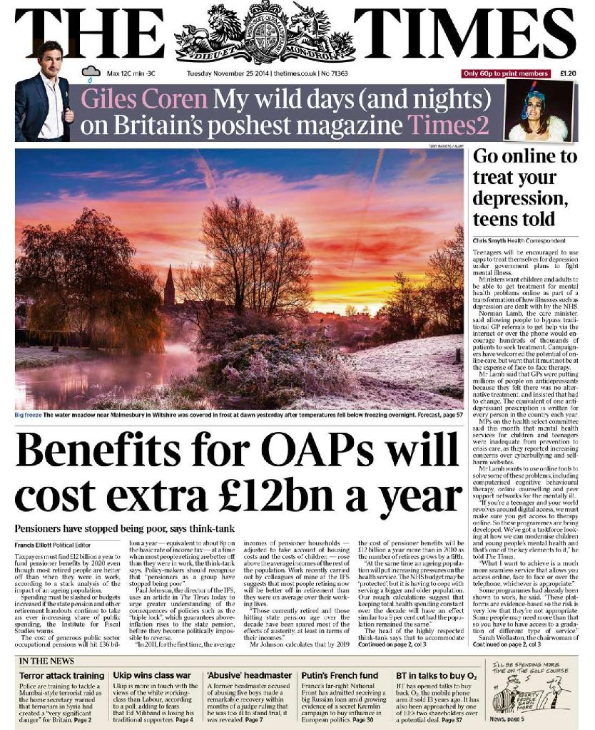 thetimes's tweet image. Today's Times front page: Benefits for OAPs will cost extra £12bn a year thetim.es/1ALi7xJ
