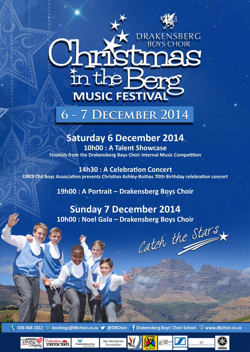 CHRITSMAS IN THE BERG 2014 @ DRAKENSBERG BOYS CHOIR SCHOOL!!!!!!