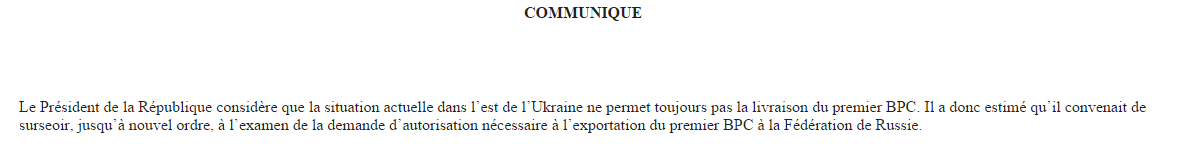 Elysee's tweet photo. Le président @fhollande considère que la situation en Ukraine ne permet toujours pas la livraison du premier #Mistral http://t.co/lTaawd9jSg