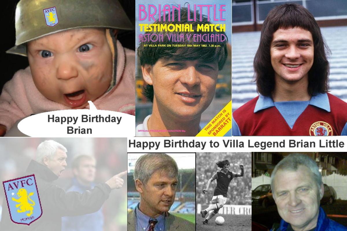  Happy Birthday Aston Villa Legend
- Brian Little - 
25 November 1953
1970 1980  247apps  60gls 