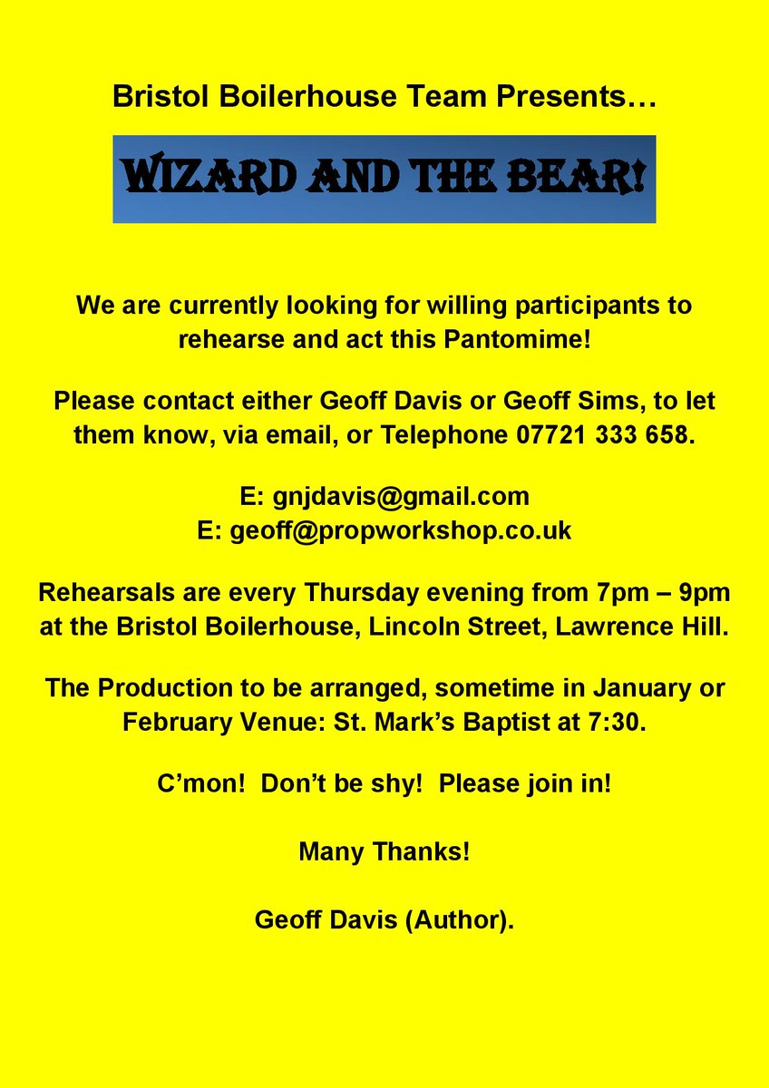 Time for a panto? Actors needed for the "Wizard and the Bear" in central Bristol.