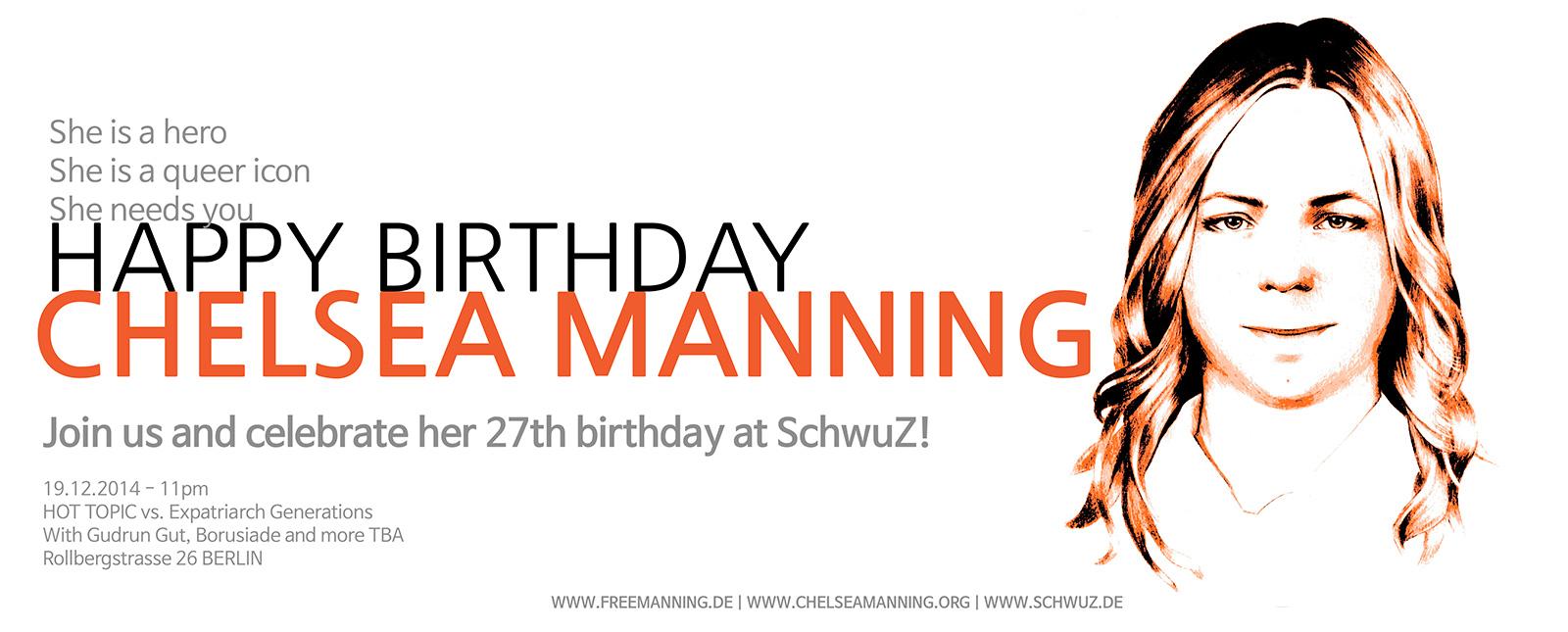 Happy Birthday Chelsea Manning! Join us and celebrate..   
