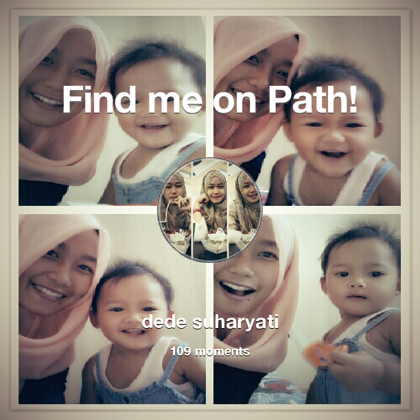 dedeksuharyati's tweet photo. I've shared 109 memories with my friends on #Path - see them now at http://t.co/L3W5ruobdB! #thepersonalnetwork http://t.co/CUp2WlB3l9