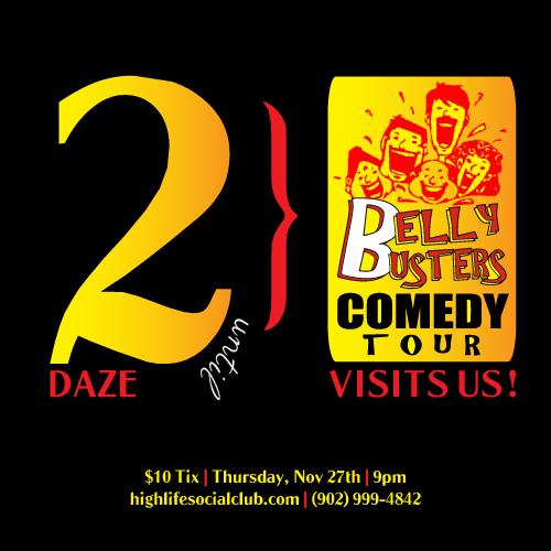 HighLife902's tweet photo. Only 2 daze away! Visit for more info! http://t.co/KNb386Js9M @chittickevents @hfxcomedy #HLSC #HighLife #Halifax http://t.co/fOHuka6ra0