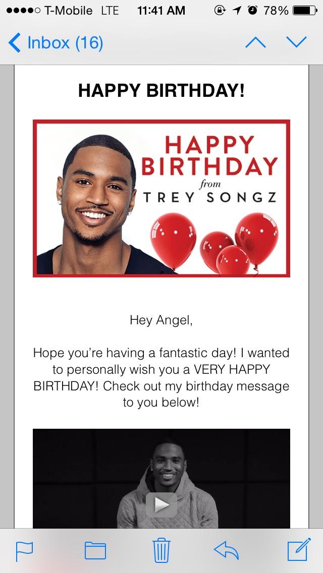 Trey Songz sending me a happy birthday! Why he soo sweet   