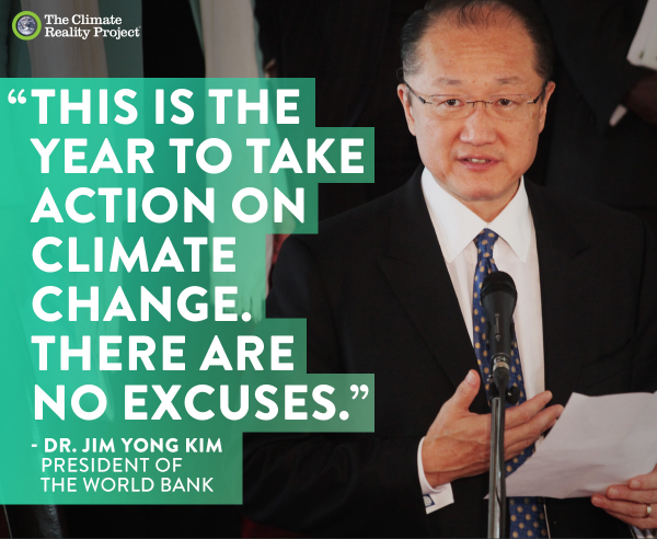 ClimateReality's tweet photo. "This is the year to take action on climate change. There are no excuses." - Jim Yong Kim #BackClimateAction http://t.co/OeUA3wzfXe