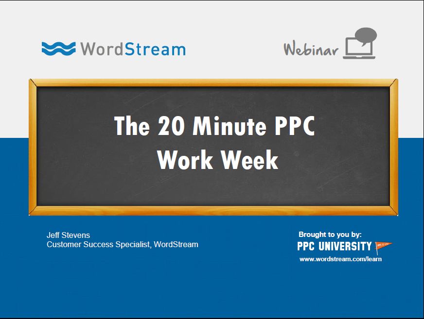 larrykim's tweet photo. RT @WordStream: Join us in 5 for our webinar, The 20 Minute PPC Work Week: http://t.co/W3nF1jwLCF #ppc20 http://t.co/ctmXem4ox0