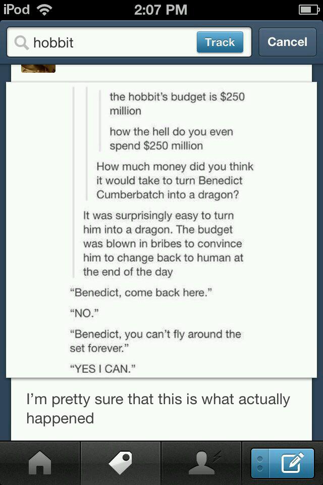 "Benedict, you can't fly around the set forever."