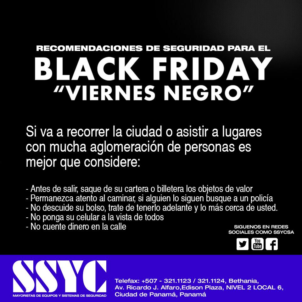 RT <a href="/SSYCSA/">SSYC S.A.</a>: Se acerca el #BlackFriday #TipsdeSeguridad para que no sean victimas de atracos.