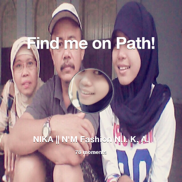 nikagueen's tweet photo. I've shared 78 memories with my friends on #Path - see them now at http://t.co/5SPi2NGsup! #thepersonalnetwork http://t.co/bjvjpq54eH