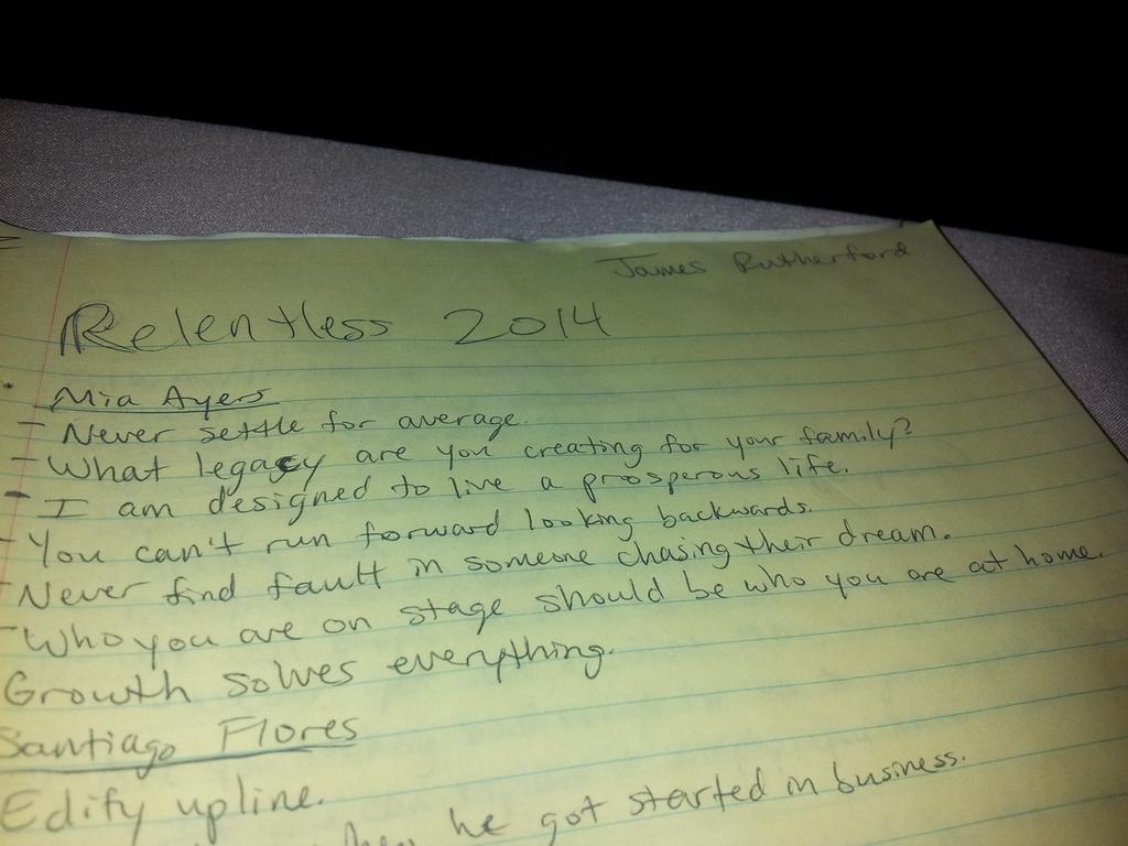 JPR7500's tweet photo. Remember the feeling. #relentless2014 #yesiwritenotes #ibohandwriting #miaspeakstruth #leavingalegacy #pursuit http://t.co/GsQA6cTyRS