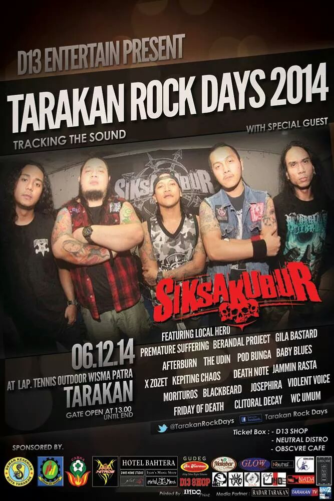 <a href="/D13Entertain/">#TRD2014</a> present <a href="/tarakanrockdays/">#TRD2014</a> #TarakanRockDays2014 with special guest <a href="/SIKSAKUBUR_DM/">SIKSAKUBUR</a> cc: <a href="/tarakantourism/">#AyoWisataKeTarakan</a>