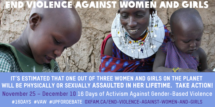 OxfamCanada's tweet photo. Violence against women and girls is a widespread human rights violation. Speak up! http://t.co/16BmkmIDeT #16days http://t.co/Ej1ltv0qht