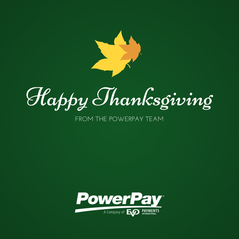 PowerPay's tweet photo. Happy Thanksgiving from PowerPay! http://t.co/QUUatiL3Ov