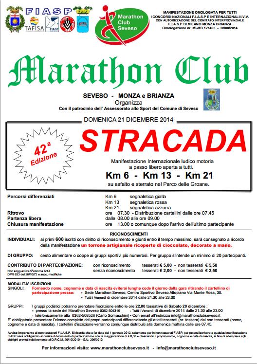Specie8472's tweet photo. #Stracada 2014 - 42ma Edizione - #FIASP
Km 6 - Km 12 - Km 21
Domenica 21 Dicembre
#Seveso (MB) Italy http://t.co/B7efiVrJVI
