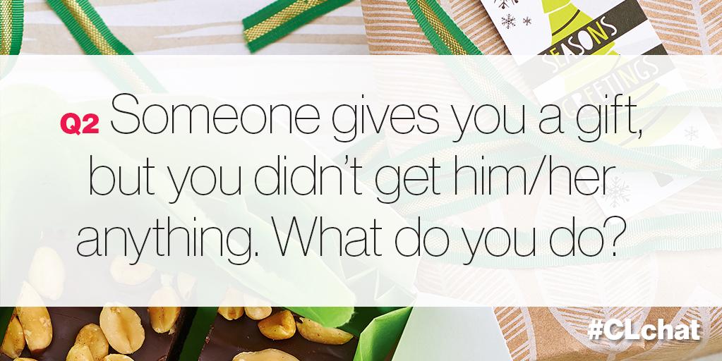 canadianliving's tweet photo. Q2: Someone gives you a gift, but you didn't get him/her anything. What do you do? #CLchat http://t.co/m4rfwAiL0j
