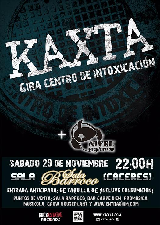 KAXTA + NIVEL FREATICO doble sesión de rock este Sábado en Cáceres. <a href="/rockestatal/">Revista Rock Estatal</a> <a href="/rockthunderNet/">Rockthunder .net</a> @Marearockweb