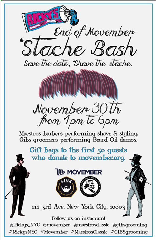 GIBSGrooming's tweet image. Nov. 30, get your groom on with @maestrosclassic @GIBSGrooming + @Rickys_NYC !  #Movember #StacheBash