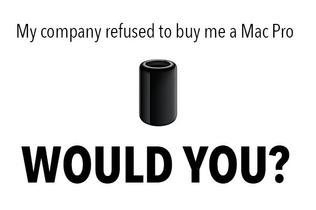 My company refused to buy me a Mac Pro, would you?

igg.me/p/buy-me-a-mac…

cc <a href="/25io/">25.io Inc</a>