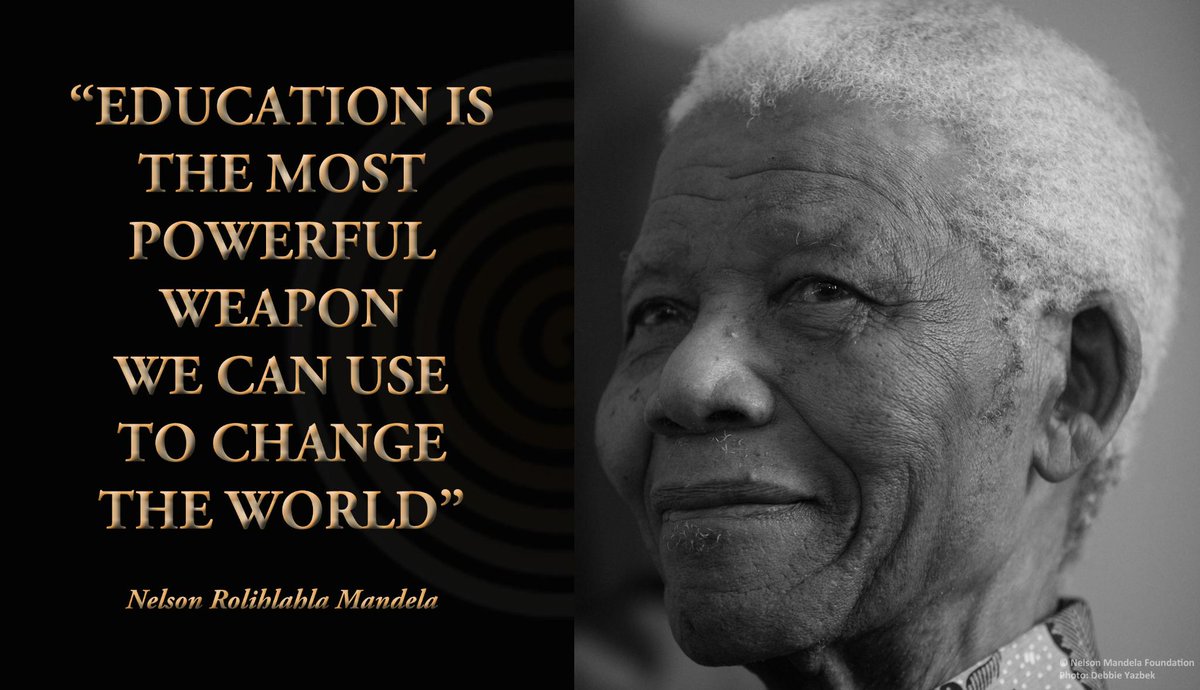 NelsonMandela's tweet image. "#Education is the most powerful weapon we can use to change the world" #NelsonMandela #LivingTheLegacy #Literacy