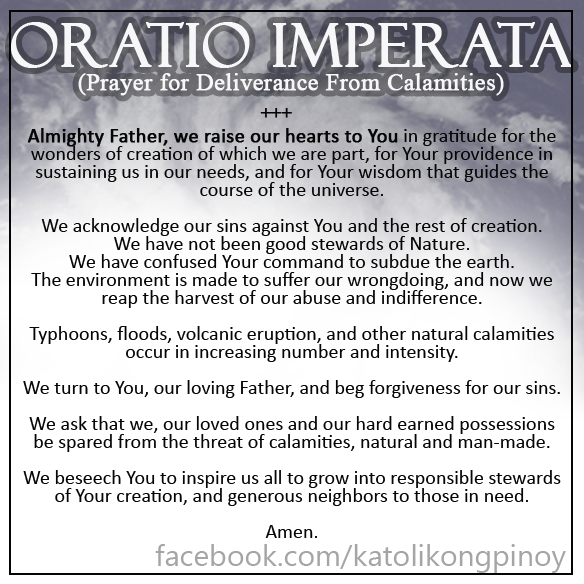 katolikongpinoy's tweet image. ORATIO IMEPERATA for Deliverance from Calamities! Please pray and Share! #TyphoonRuby #Ruby #PrayForThePhilippines