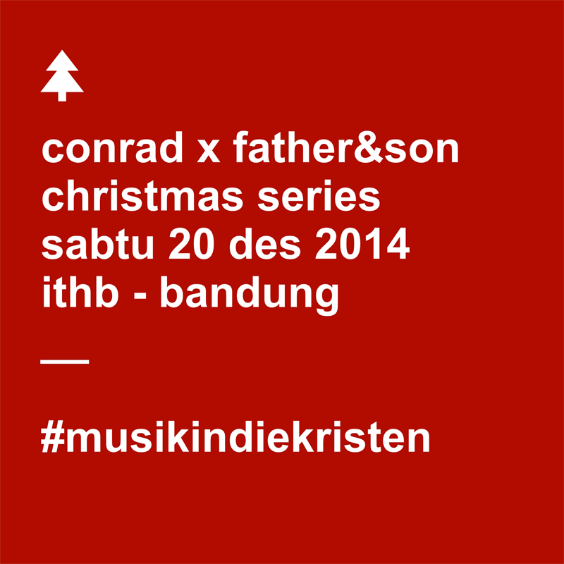 Our Next Event with <a href="/realmuchkreatif/">Realmuch Ministry</a> 
#CONRADXmas #MusikIndieKristen

colek : <a href="/AgentsOfGod/">Agents Of God</a> <a href="/ccmindo/">Musik Kristen Indo :</a> <a href="/InfoGerejaBdg/">Info Gereja Bandung</a>