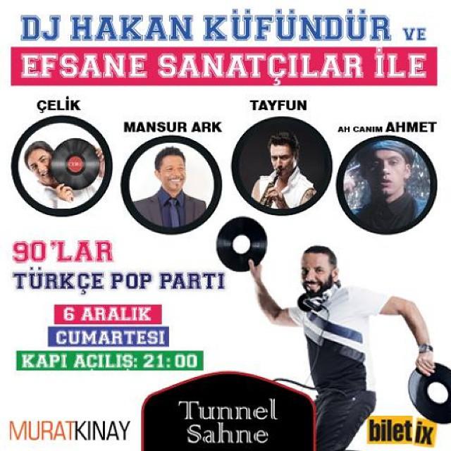 bilbilbilet's tweet photo. DJ Hakan Küfündür ve Efsane Sanatçılar İle 90'lar Türkçe Pop Parti
Davetiyeler İçin Takipte Kal!
#90lar #türkçepop http://t.co/mWVhiZMO5q