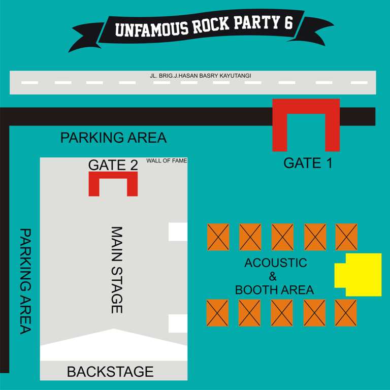 Denah venue #UNFAMOUSROCKPARTY6 . Sorry sederhana kawans :D