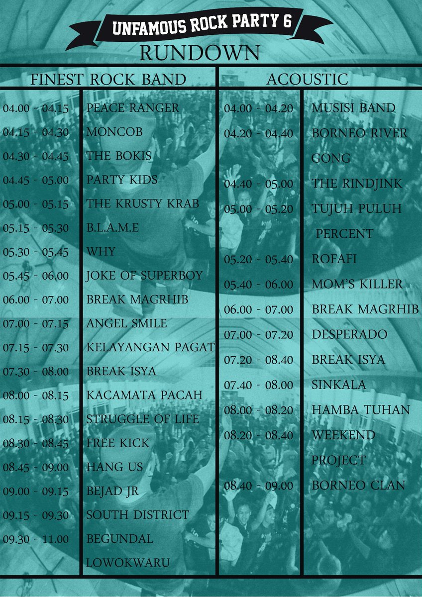 nih,rundown #UNFAMOUSROCKPARTY6 . Sorry ya telat kawans :p
